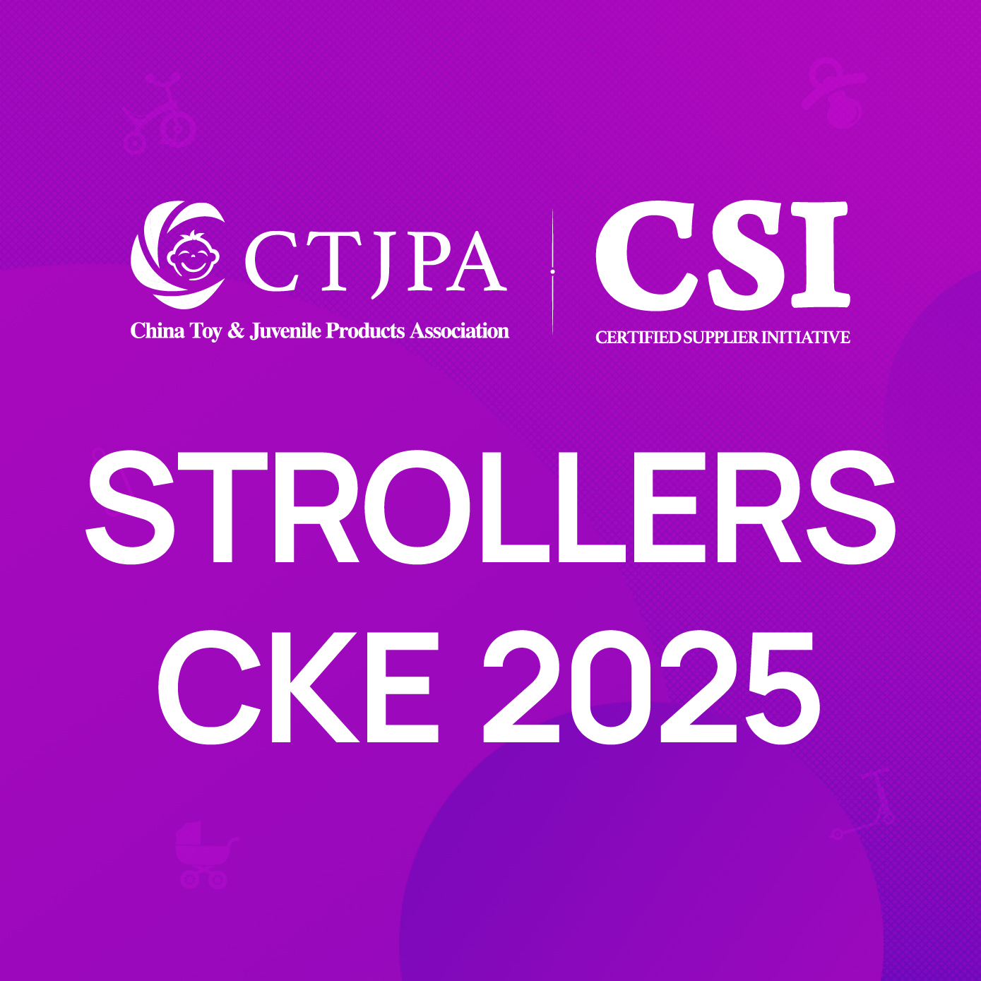 China Kids Fair 2025——Preview Strollers Exhibitors